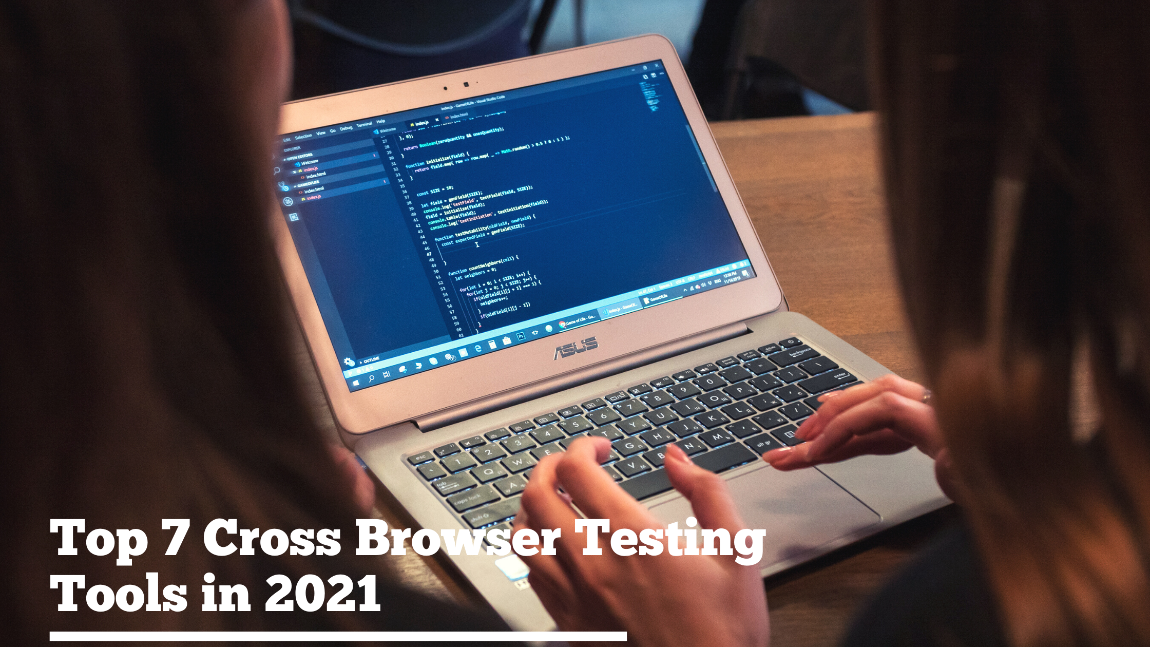 Top 7 Cross Browser Testing Tools in 2021
