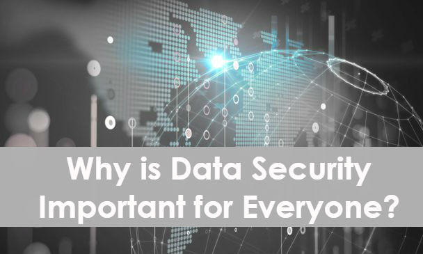 why-is-data-security-important-for-everyone-dzone-security